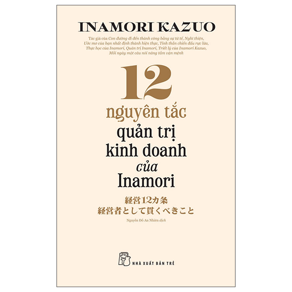 12 Nguyên Tắc Quản Trị Kinh Doanh Của Inamori