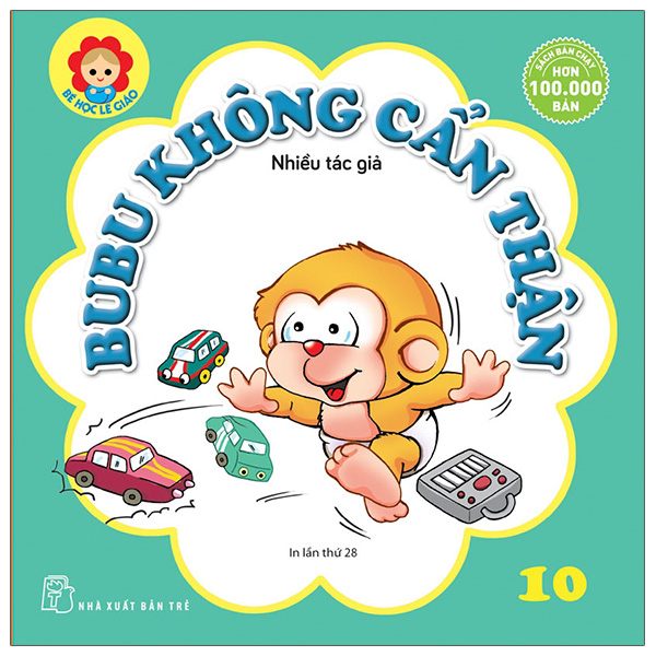 bộ bé học lễ giáo - bubu tập 10: không cẩn thận (tái bản 2022)