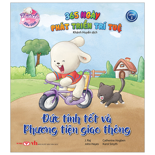 bộ brady siêu đỉnh - 365 ngày phát triển trí tuệ - level 3 - đức tính tốt và phương tiện giao thông
