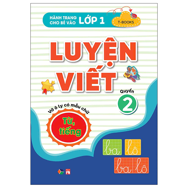 Bộ Hành Trang Cho Bé Vào Lớp 1 - Luyện Viết - Quyển 2 - Vở Ô Ly Có Mẫu Chữ - Từ, Tiếng