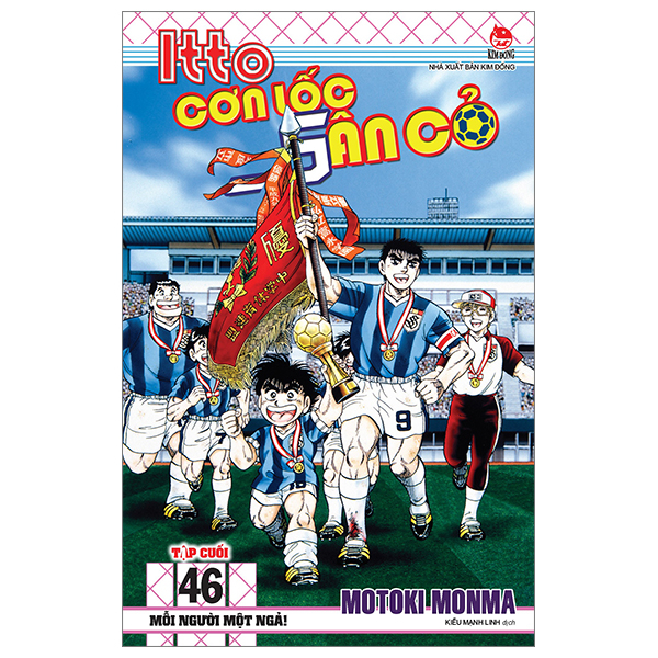 Bộ Itto - Cơn Lốc Sân Cỏ - Tập 46 - Mỗi Người Một Ngả! (Tái Bản 2024)