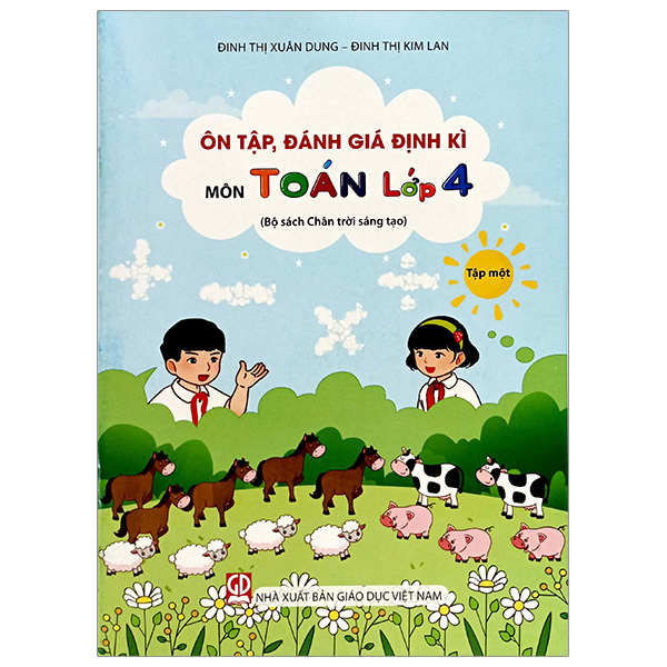 Bo
						
										
										On Tap, Danh Gia Dinh Ki Mon Toan Lop 4 - Tap 1 (Chan Troi) (Chuan)