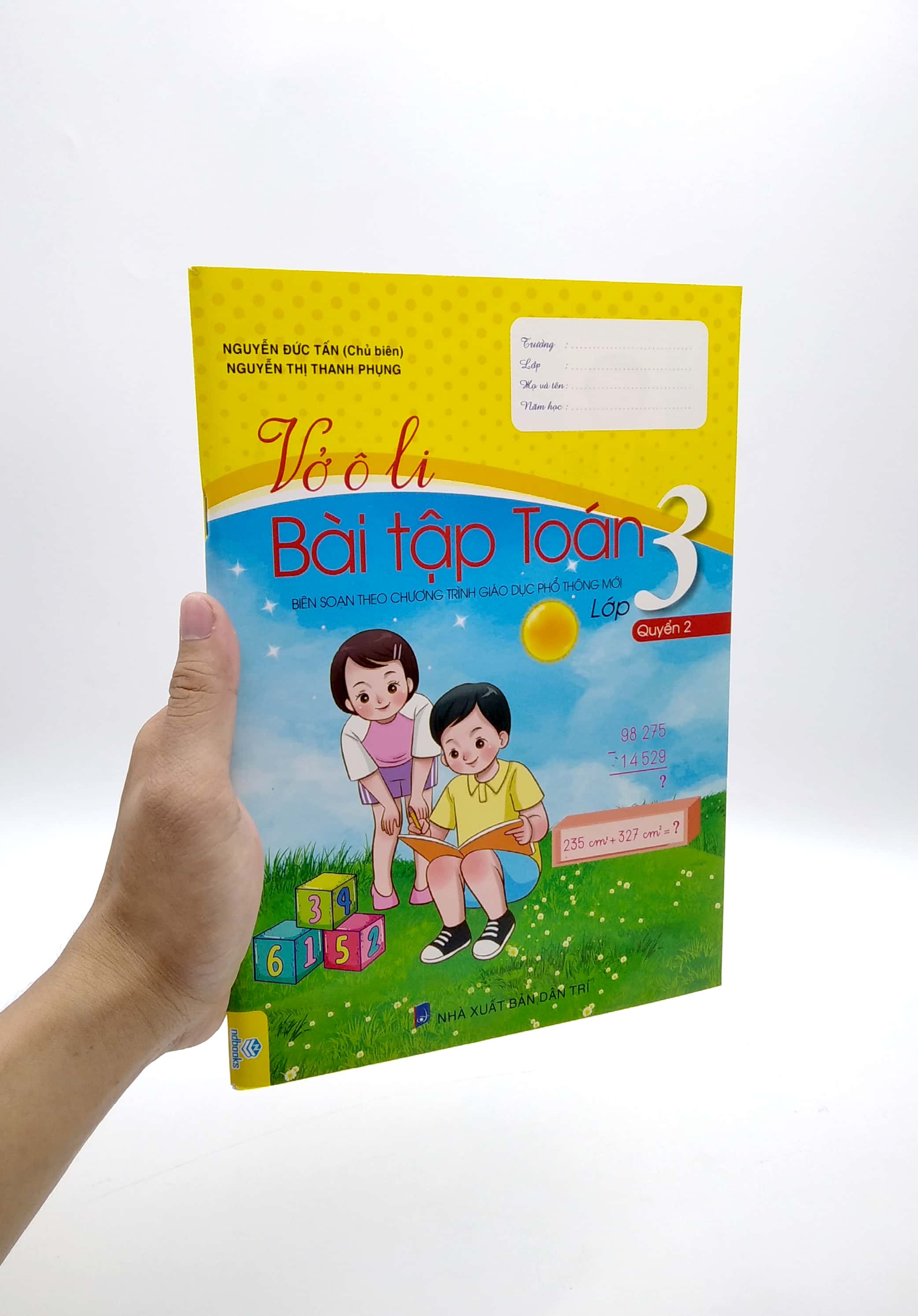 Bo
						
										
										Vo O Li Bai Tap Toan Lop 3 - Quyen 2 (Bien Soan Theo Chuong Trinh Giao Duc Pho Thong Moi)