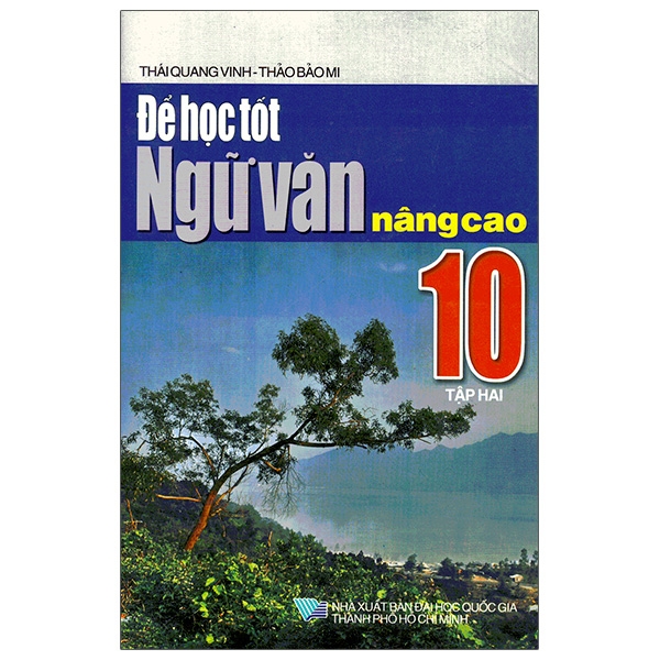 Để Học Tốt Ngữ Văn Nâng Cao 10 - Tập 2