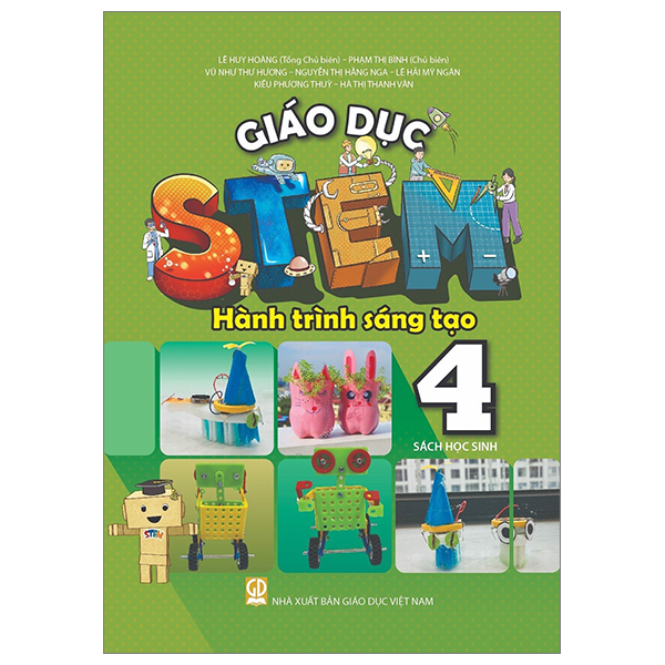 Giáo Dục Stem - Hành Trình Sáng Tạo Lớp 4 - Sách Học Sinh (2023)