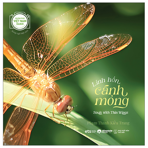 Khám Phá Việt Nam Xanh - A Touch Of Vietnam - Linh Hồn Cánh Mỏng - Souls With Thin Wings - Song Ngữ Việt-Anh