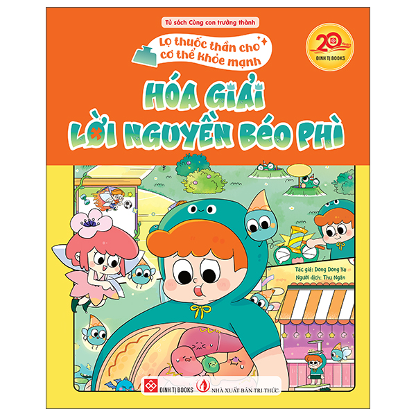 Lọ Thuốc Thần Cho Cơ Thể Khỏe Mạnh - Hóa Giải Lời Nguyền Béo Phì