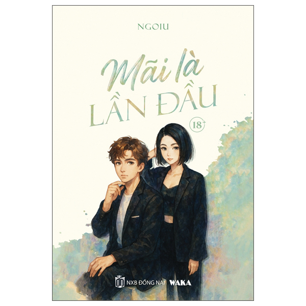 Mãi Là Lần Đầu