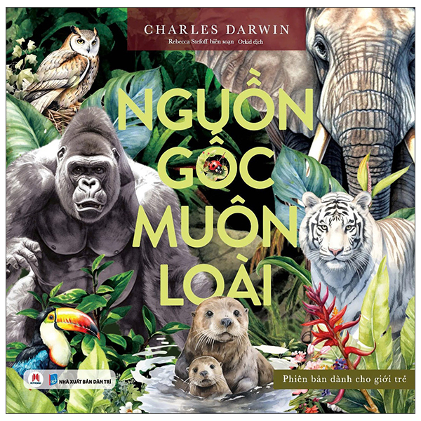 Nguồn Gốc Muôn Loài - Phiên Bản Dành Cho Giới Trẻ - Bìa Cứng (Tái Bản 2025)