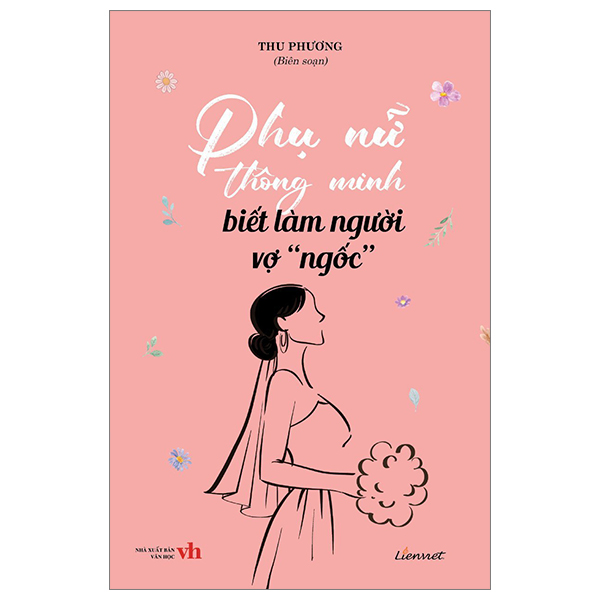 phụ nữ thông minh biết làm người vợ "ngốc"