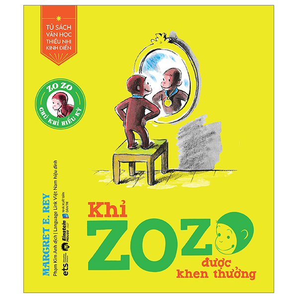 tủ sách văn học thiếu nhi kinh điển - zozo chú khỉ hiếu kỳ - khỉ zozo được khen thưởng