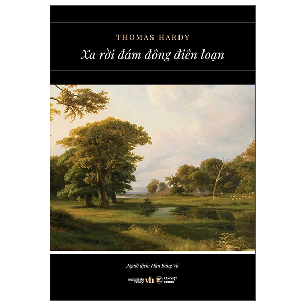 Xa Rời Đám Đông Điên Loạn